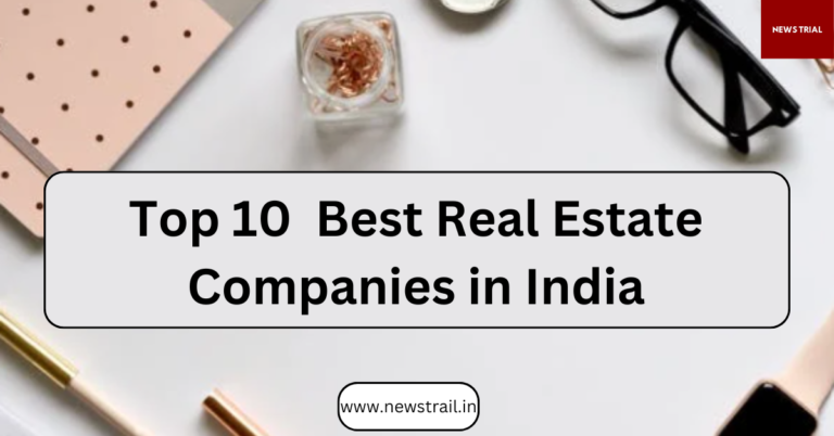 Best Real Estate Companies