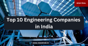 Top 10 Engineering Companies in India