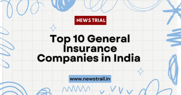 Top 10 General Insurance Companies in India