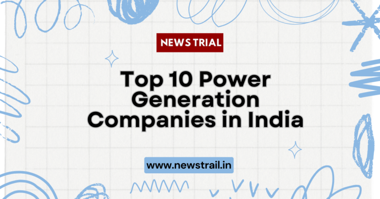 Top 10 Power Generation Companies in India