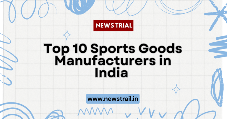 Top 10 Sports Goods Manufacturers in India