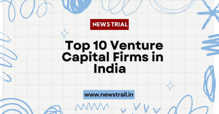 Top 10 Venture Capital Firms in India